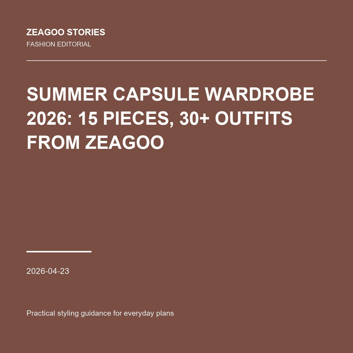 Summer Capsule Wardrobe 2026: 15 Pieces, 30+ Outfits from Zeagoo