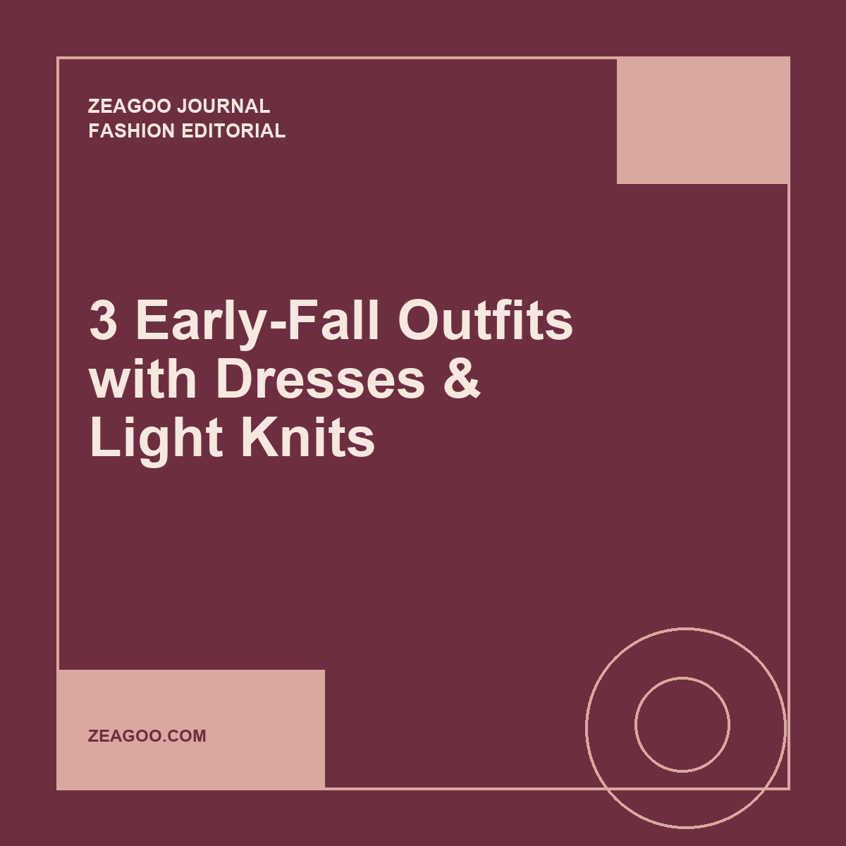 3 Early-Fall Outfits Built Around Dresses and Light Knits
