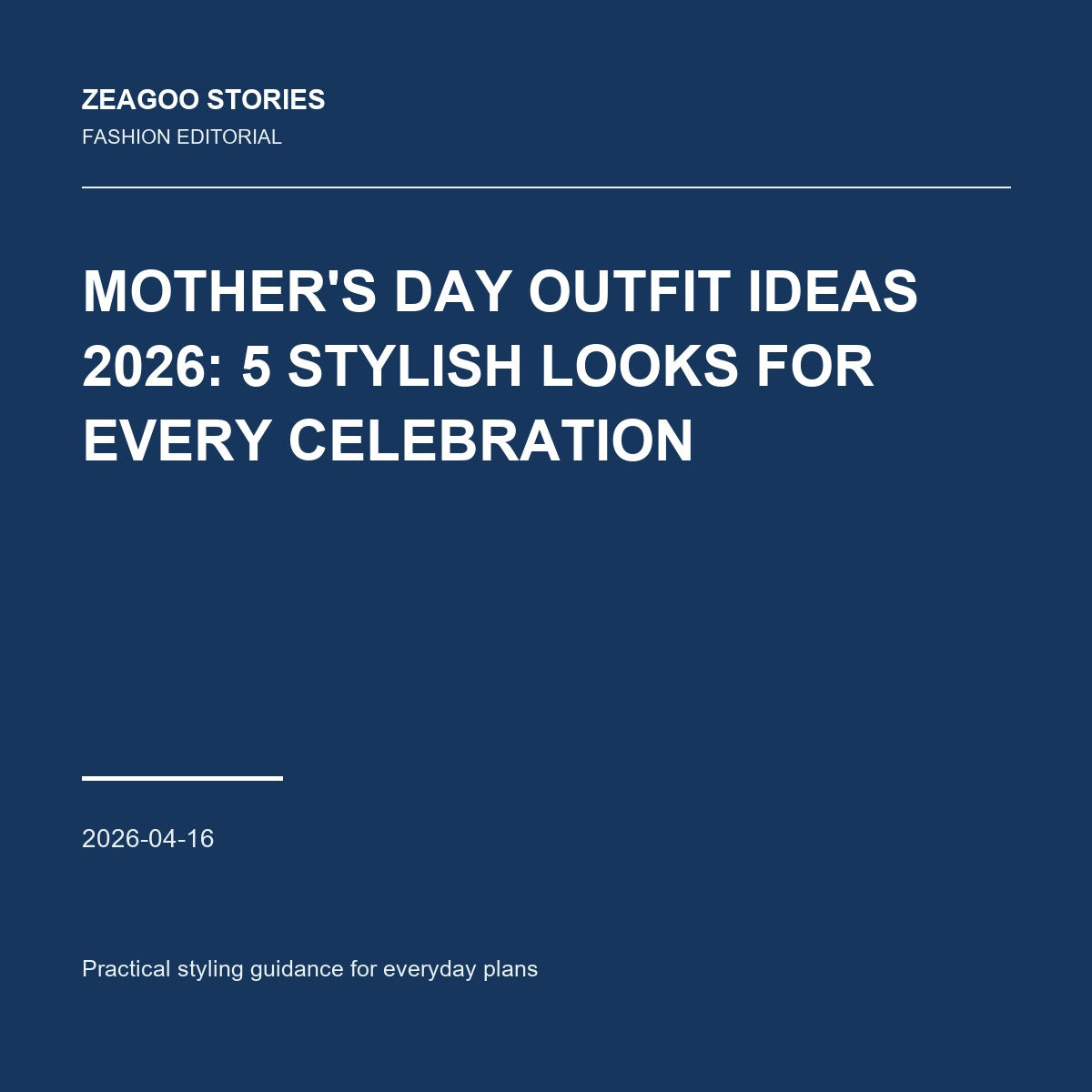 Mother's Day Outfit Ideas 2026: 5 Stylish Looks for Every Celebration
