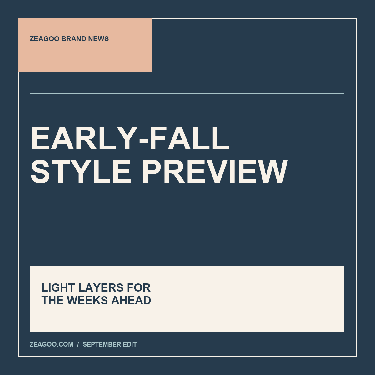 Early-Fall Style Preview: Light Layers for the Weeks Ahead