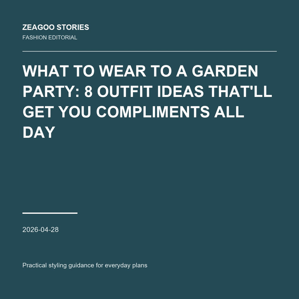 What to Wear to a Garden Party: 8 Outfit Ideas That'll Get You Compliments All Day