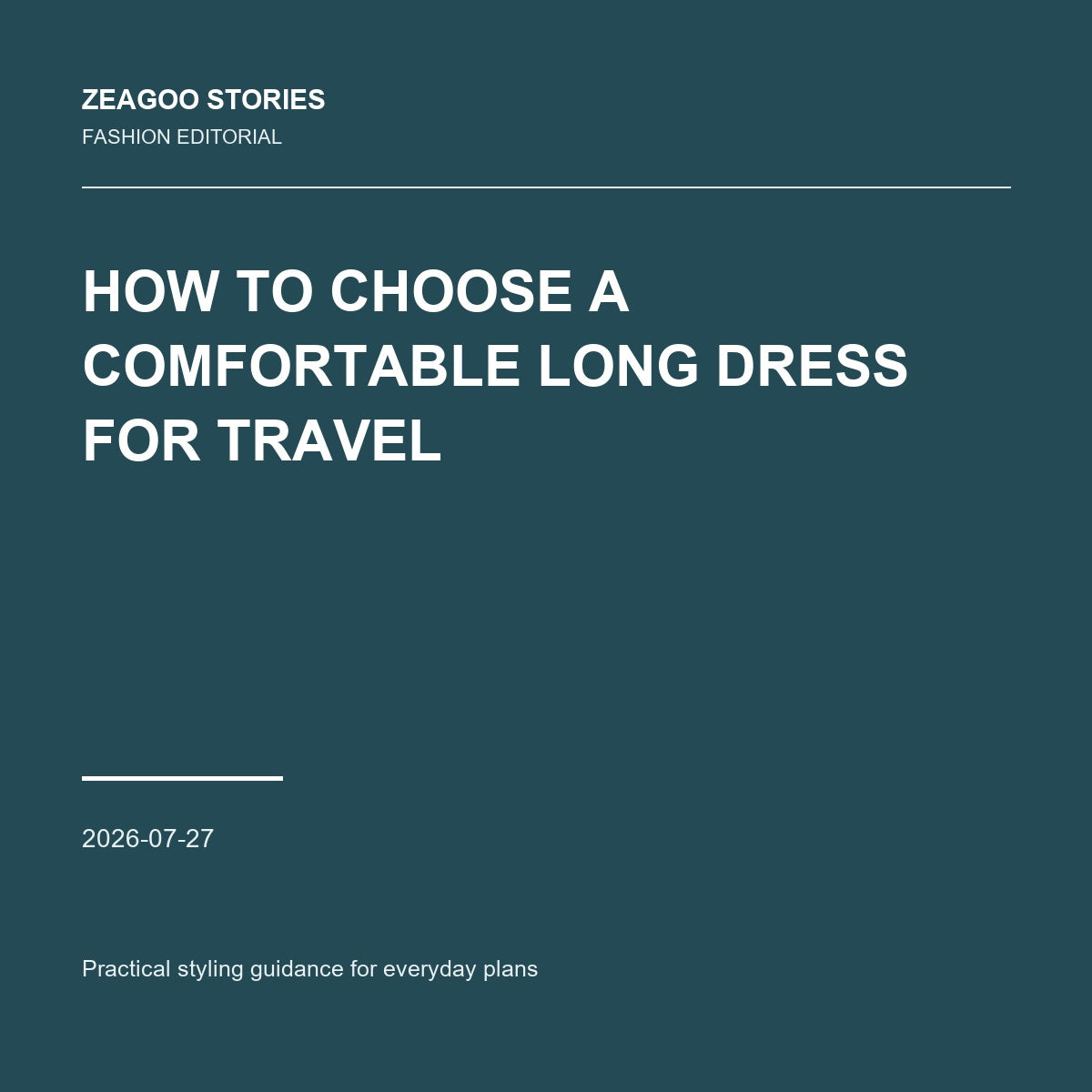 How to Choose a Comfortable Long Dress for Travel