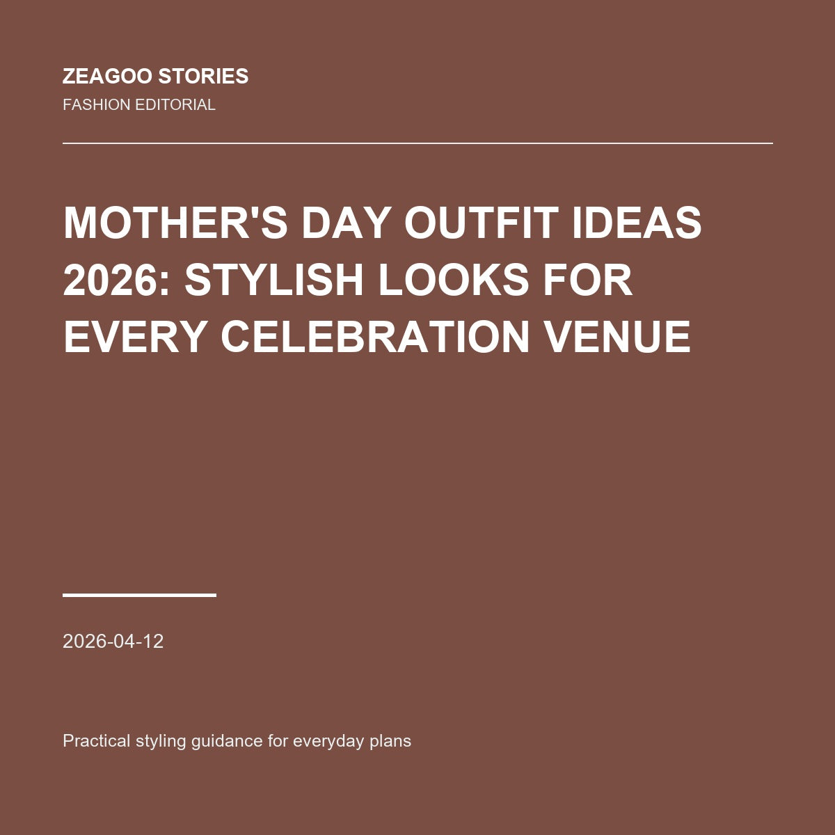 Mother's Day Outfit Ideas 2026: Stylish Looks for Every Celebration Venue