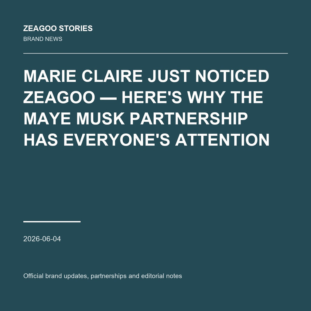Marie Claire Just Noticed Zeagoo — Here's Why the Maye Musk Partnership Has Everyone's Attention