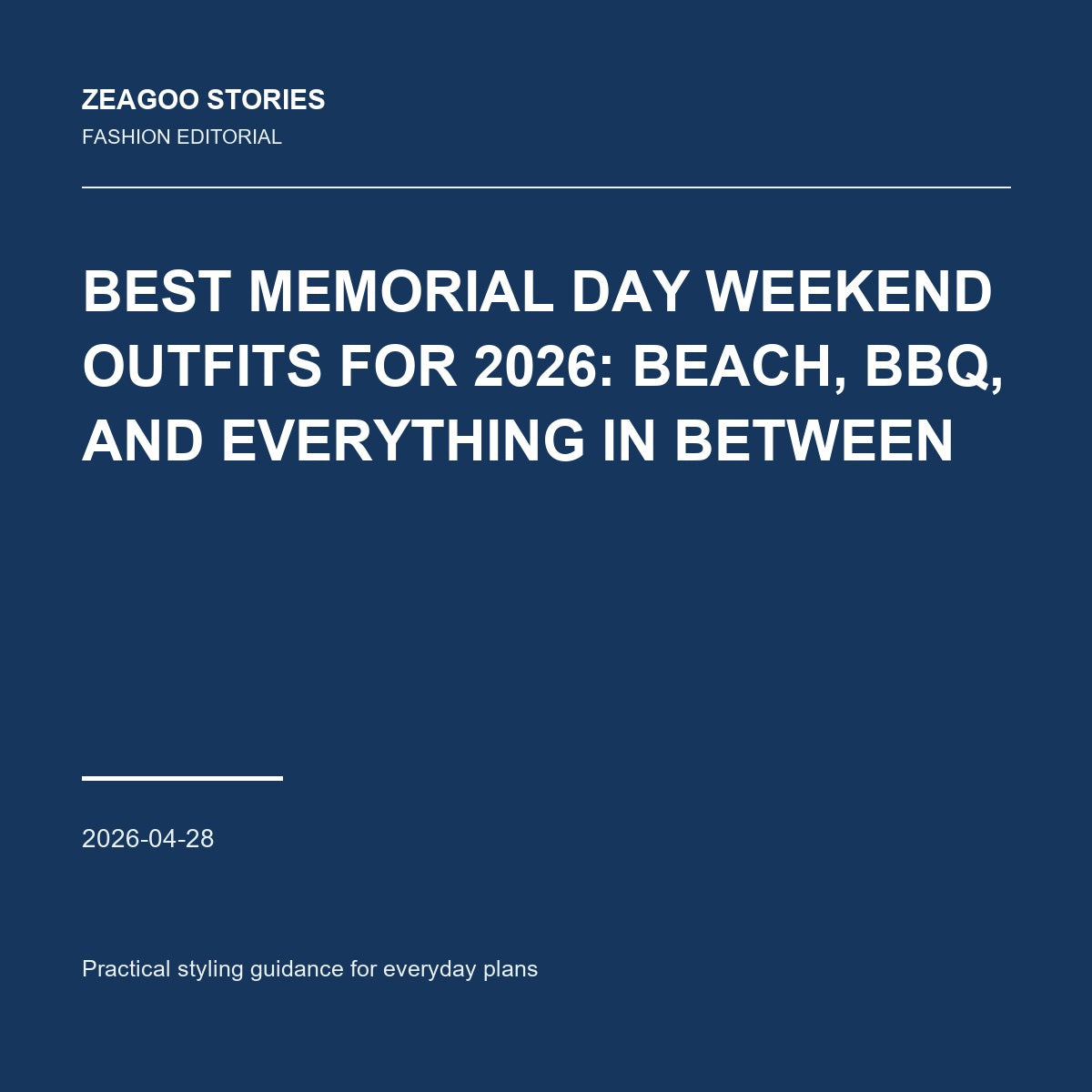 Best Memorial Day Weekend Outfits for 2026: Beach, BBQ, and Everything In Between