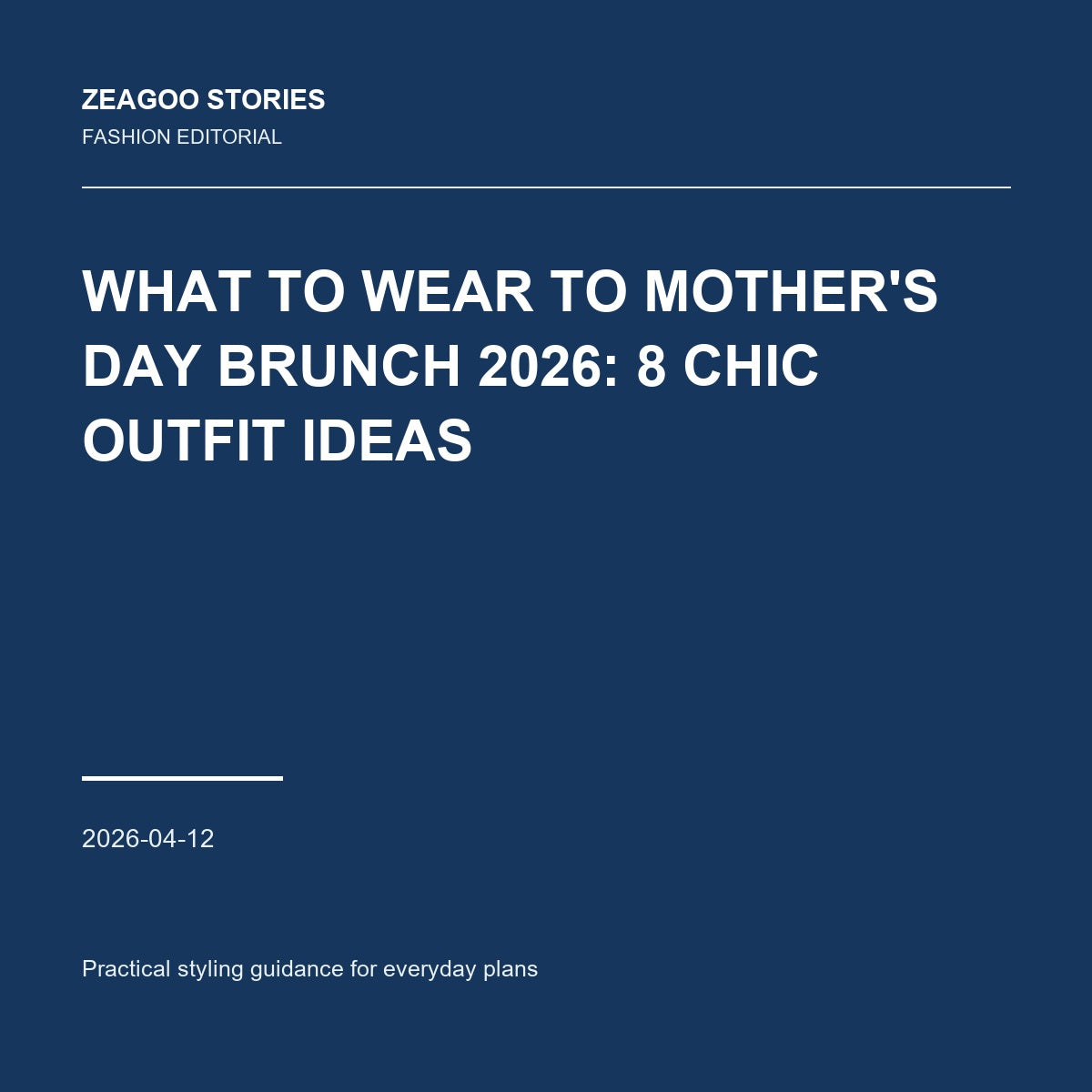 What to Wear to Mother's Day Brunch 2026: 8 Chic Outfit Ideas