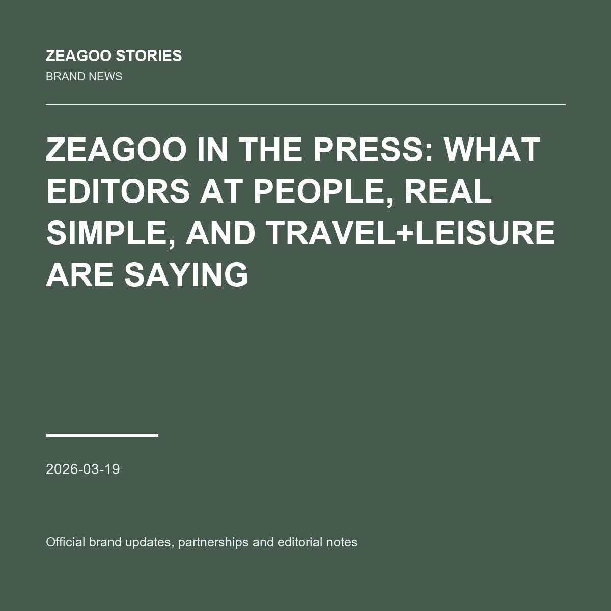 Zeagoo in the Press: What Editors at People, Real Simple, and Travel+Leisure Are Saying