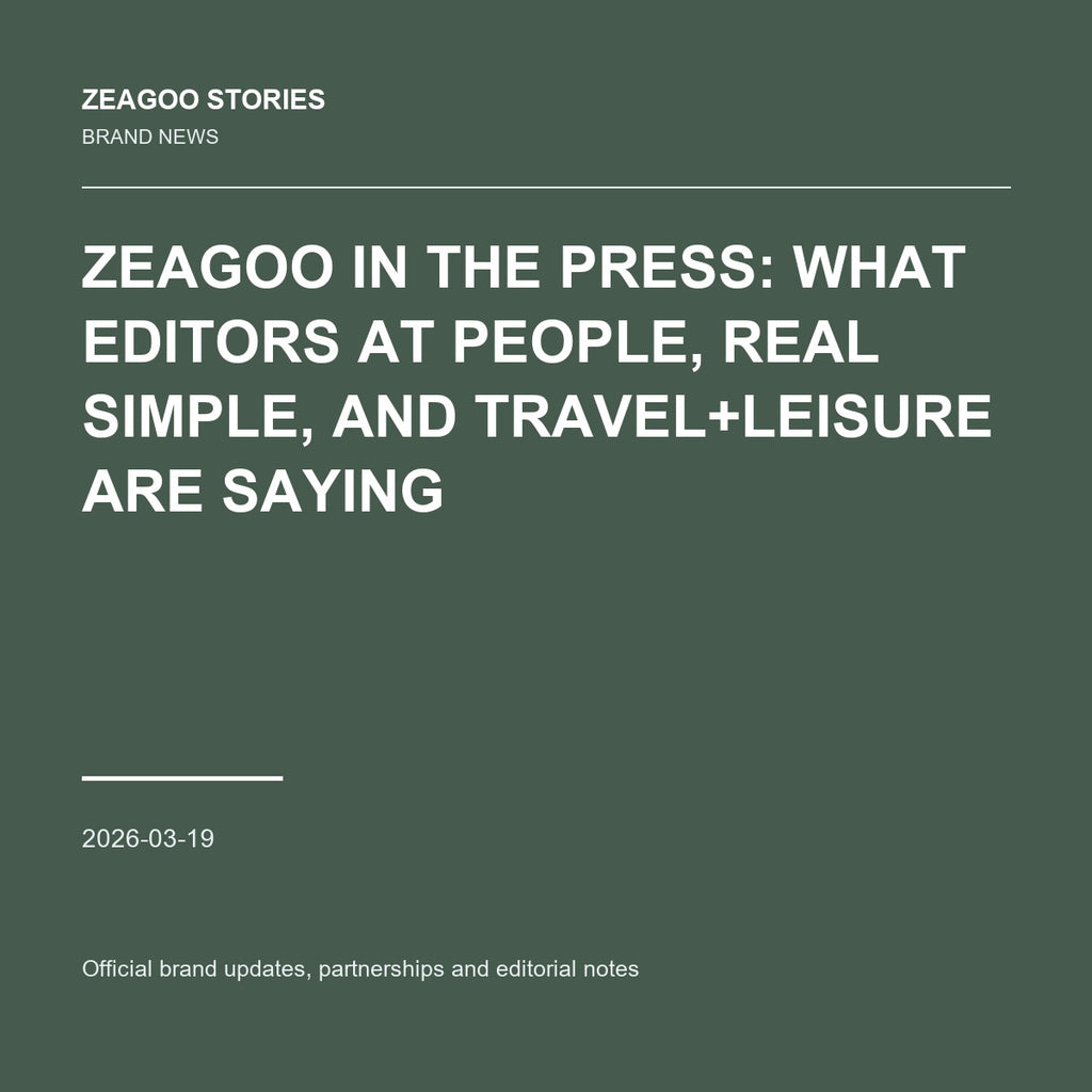 Zeagoo in the Press: What Editors at People, Real Simple, and Travel+Leisure Are Saying