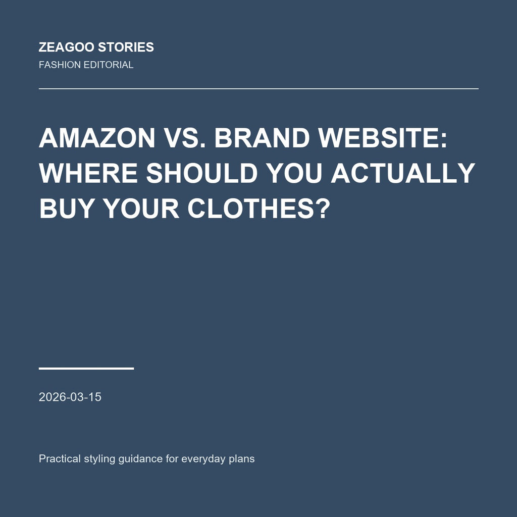 Amazon vs. Brand Website: Where Should You Actually Buy Your Clothes?