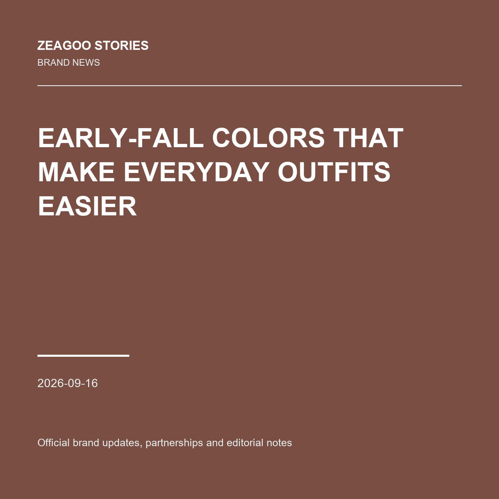 Early-Fall Colors That Make Everyday Outfits Easier
