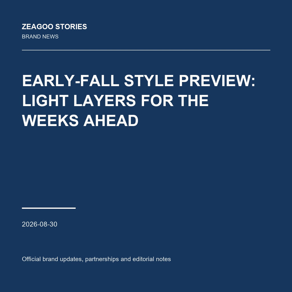 Early-Fall Style Preview: Light Layers for the Weeks Ahead