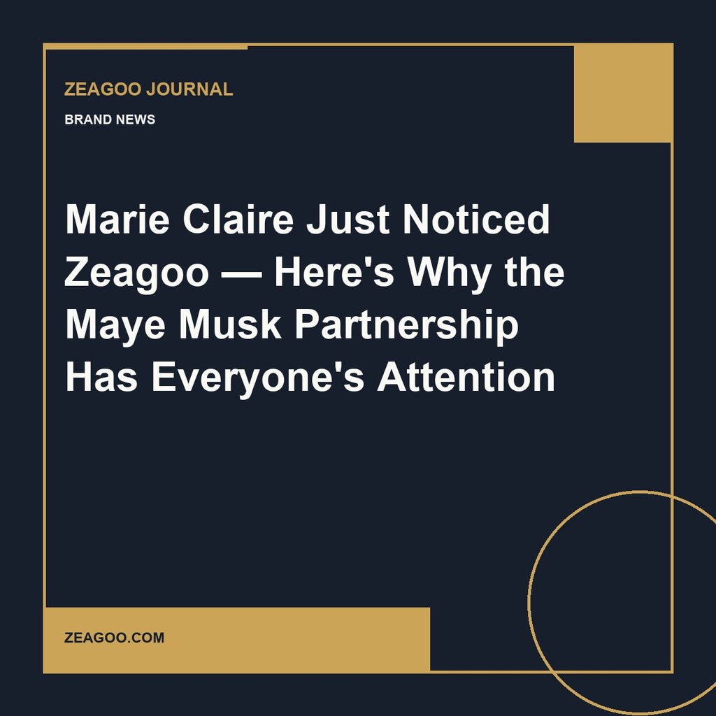 Marie Claire Just Noticed Zeagoo — Here's Why the Maye Musk Partnership Has Everyone's Attention