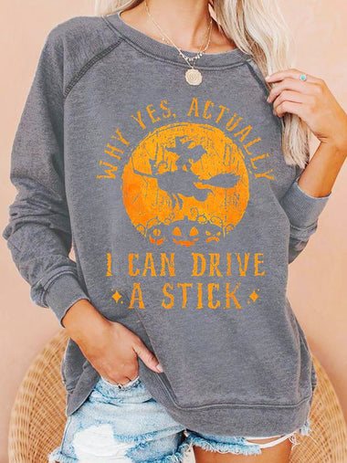 Yes I Can Drive A Stick Casual Sweatshirts
